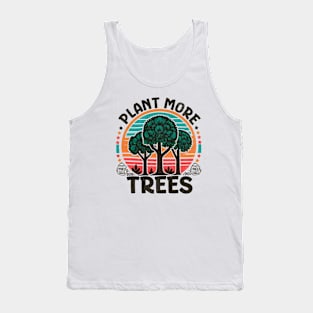 Plant More Trees Tank Top